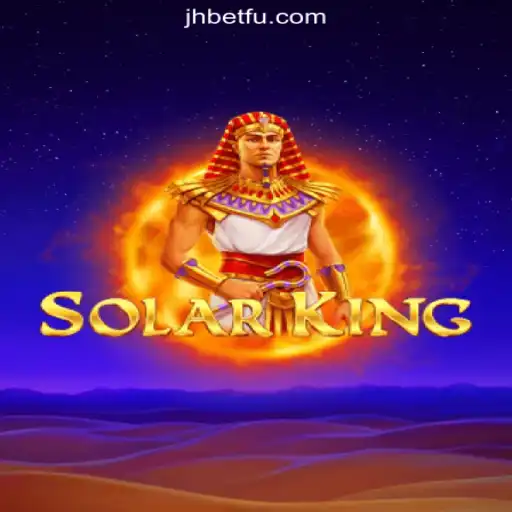Discover SolarKing: The Ultimate Adventure on jhBET.vip Platform - Online Slots Brasil #1